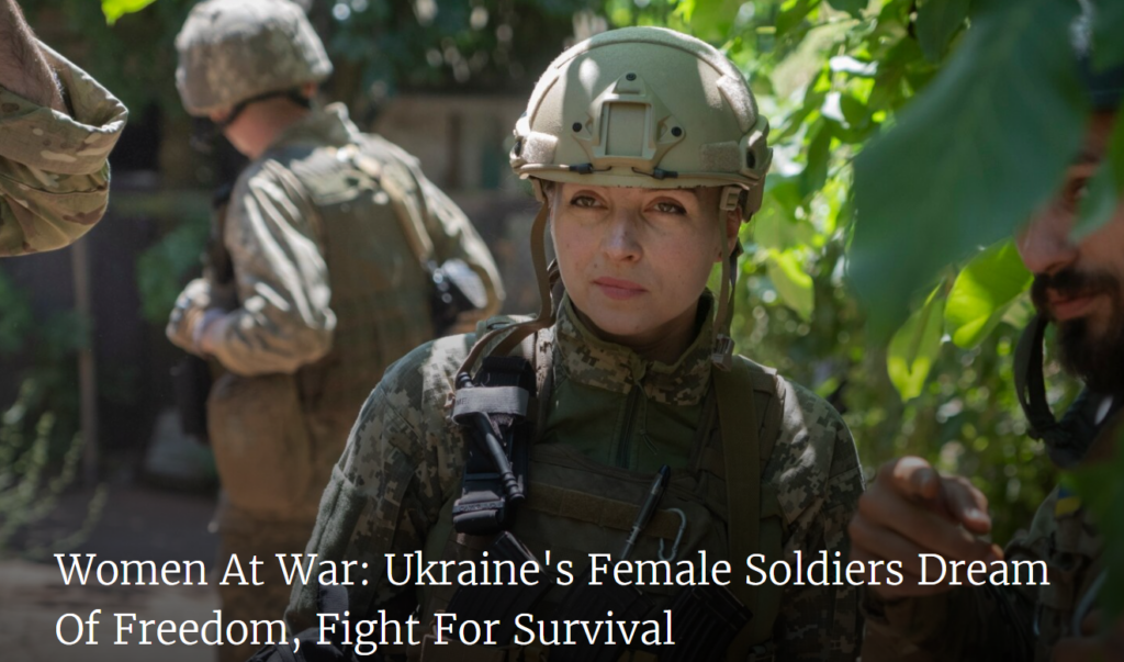 Women At War: Ukraine's Female Soldiers Dream Of Freedom, Fight